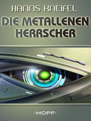 cover image of Die metallenen Herrscher